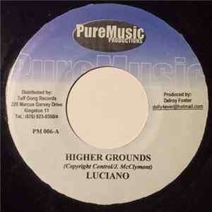 Luciano - Higher Grounds FLAC
