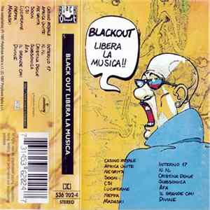 Various - Black Out Libera La Musica FLAC