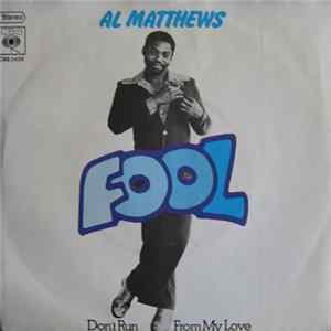 Al Matthews - Fool FLAC