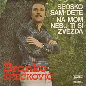 Branko Srećković - Seosko Sam Dete FLAC