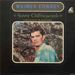 Sonny Chillingworth - Waimea Cowboy FLAC
