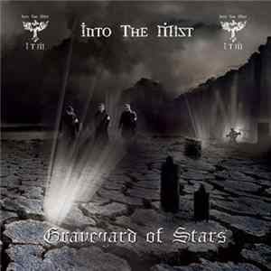 Into The Mist - Graveyard Of Stars FLAC