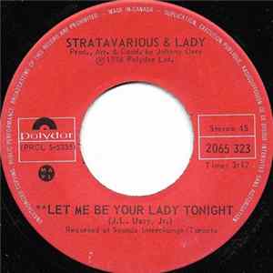 Stratavarious & Lady - Let Me Be Your Lady Tonight FLAC