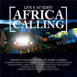 Various - Africa Calling: Live 8 At Eden FLAC