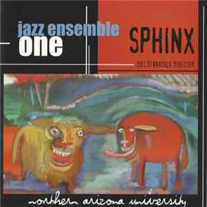 Northern Arizona University Jazz Ensemble One - Sphinx FLAC