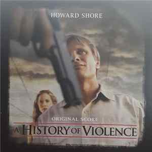 Howard Shore - A History Of Violence FLAC