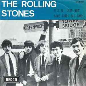 The Rolling Stones - It's All Over Now / Good Times, Bad Times FLAC
