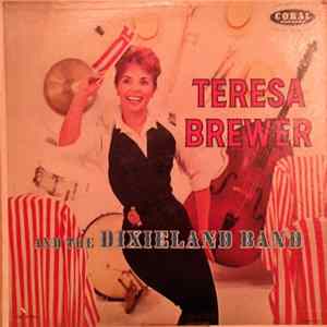Teresa Brewer And The Dixieland Band - Teresa Brewer And The Dixieland Band FLAC