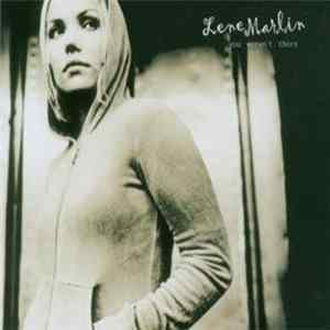 Lene Marlin - You Weren't There FLAC