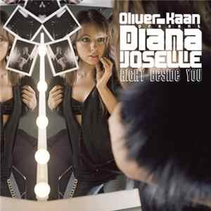 Oliver Kaan Present Diana Joselle - Right Beside You FLAC