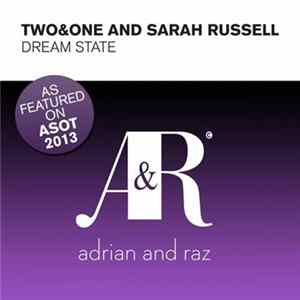 Two&One And Sarah Russell - Dream State FLAC