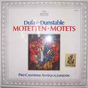 Dufay • Dunstable - Pro Cantione Antiqua, London - Motetten • Motets FLAC