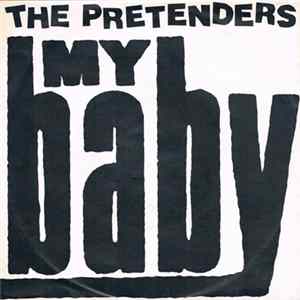 The Pretenders - My Baby FLAC