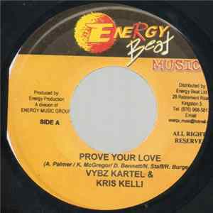 Vybz Kartel & Kris Kelli / Hawk Eye - Prove Your Love / Let Me Be FLAC