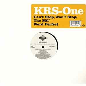 KRS-One - Can't Stop, Won't Stop / The MC / Word Perfect FLAC