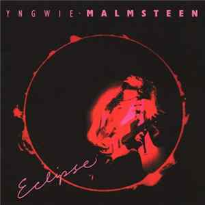 Yngwie Malmsteen - Eclipse FLAC