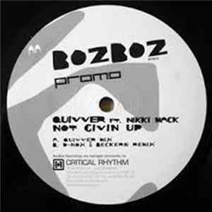 Quivver Ft. Nikki Mack - Not Givin Up FLAC