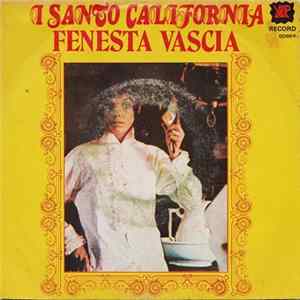 I Santo California - Fenesta Vascia FLAC
