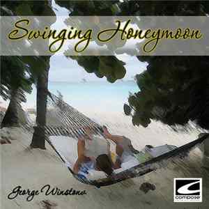 George Winston - Swinging Honeymoon FLAC