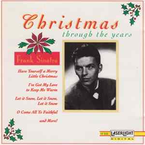 Frank Sinatra - Christmas Through The Years FLAC