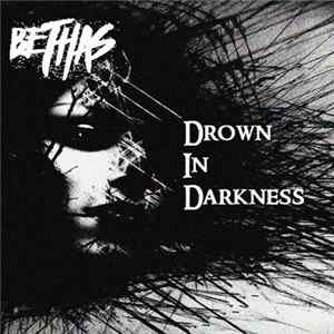 Bethas - Drown In Darkness FLAC