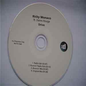 Ricky Monaco Ft. Danni Rouge - Drive FLAC