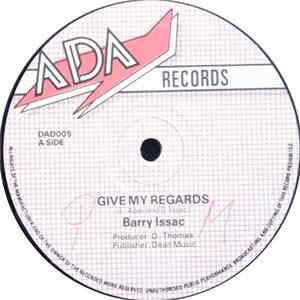 Barry Issac - Give My Regards FLAC