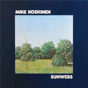 Mike Koskinen - Sunwebs FLAC