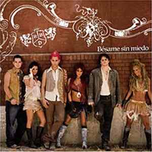 RBD - Bésame Sin Miedo FLAC