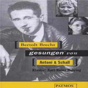 Carmen-Maja Antoni / Johanna Schall - Bertolt Brecht - Gesungen Von Antoni & Schall FLAC