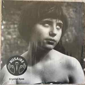 Rosaire - Crystal Eyes FLAC