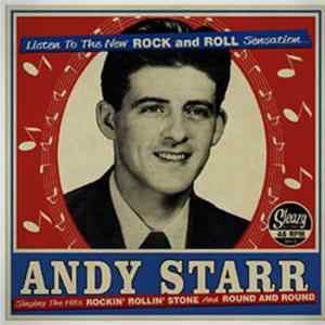Andy Starr - Rockin' Rollin' Stone / Round And Round FLAC