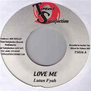 Lutan Fyah / Jah Hammed - Love Me / Oh No FLAC