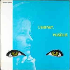 Jacques Duvelle - L'Enfant-Musique FLAC