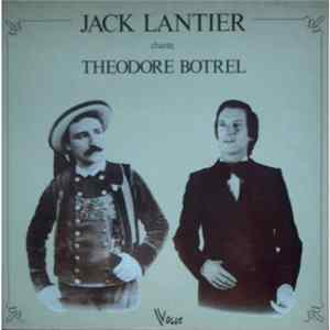 Jack Lantier - Chante Théodore Botrel FLAC