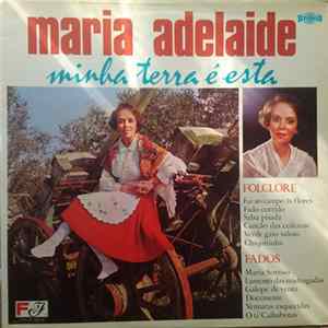 Maria Adelaide - Minha Terra É Esta FLAC