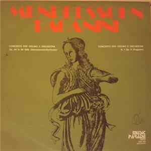 Felix Mendelssohn-Bartholdy, Niccolò Paganini - Concerto Per Violino Ed Orchestra Op. 64 In Mi Minore/Concerto Per Violino Ed Orchestra N. 1 Op. 6 FLAC