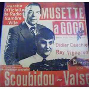 Didier Gauchie And Ray Vigneron - Musette A Gogo / Scoubidou FLAC