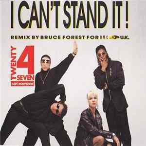 Twenty 4 Seven Featuring Capt. Hollywood - I Can't Stand It! (The Remix) FLAC