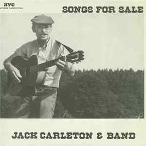 Jack Carleton & Band - Songs For Sale FLAC