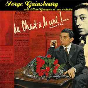 Serge Gainsbourg - Du Chant À La Une !... (Volume 1 & 2) FLAC
