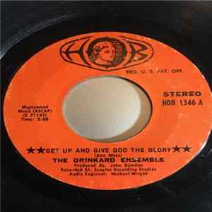 The Drinkard Ensemble - Get Up And Give God The Glory / Sing Out Praise FLAC