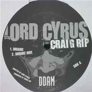 Lord Cyrus - Dreamz / Dainjah FLAC