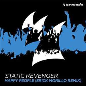 Static Revenger - Happy People (Erick Morillo Remix) FLAC