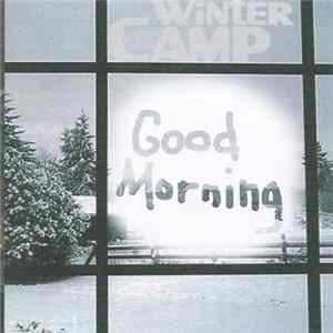 Winter Camp - Good Morning FLAC