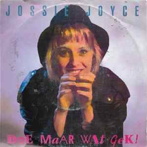 Jossie Joyce - Doe Maar Wat Gek FLAC