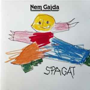 Nem Gajda - Spagat FLAC