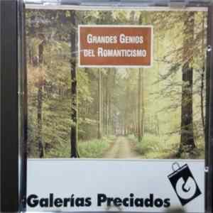Various - Grandes Genios Del Romanticismo FLAC