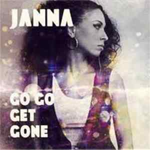 Janna - Go Go Get Gone FLAC