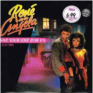 René And Angela - Save Your Love (For #1) FLAC